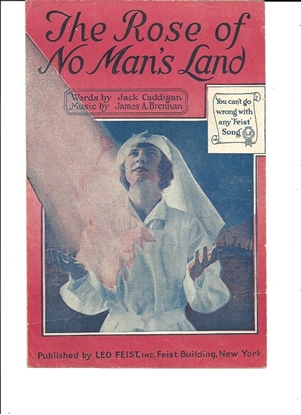 Picture of The Rose of No Man's Land (La Rose Sous les Boulets), Jack Caddigan & James A. Brennan