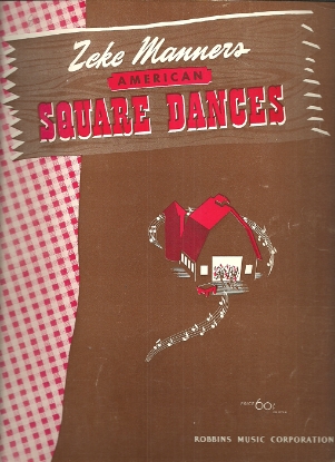 Picture of American Square Dances, Zeke Manners