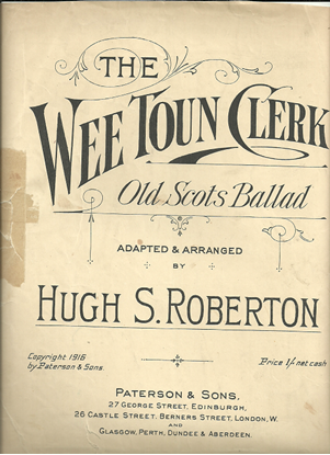 Picture of The Wee Toun Clerk, Old Scots Ballad, arr. Hugh S. Roberton