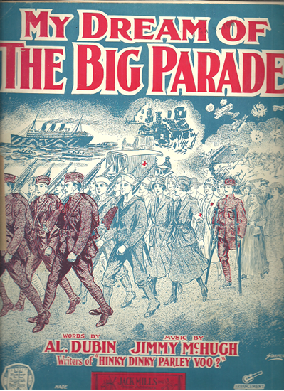 Picture of My Dream of the Big Parade, Al Dubin & Jimmy McHugh