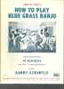 Picture of How to Play Blue Grass Banjo, Mike W. Ford