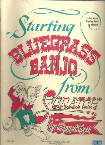 Picture of Starting Bluegrass Banjo from Scratch, Wayne Erbsen