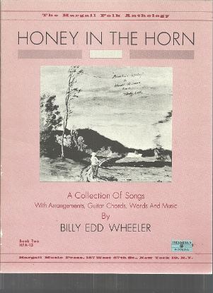 Picture of Honey in the Horn Book 2, Billy Edd Wheeler