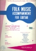 Picture of Folk Music Accompaniment for Guitar, Ivor Mairants & Steve Benbow