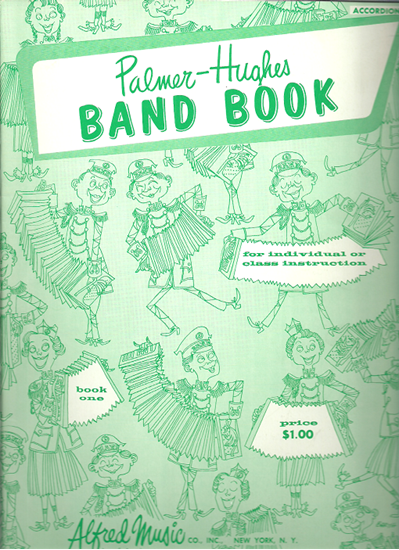 Picture of Palmer-Hughes Band Book 1, accordion band songbook