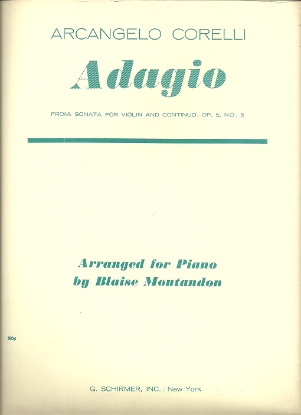 Picture of Adagio from Sonata for Violin Op. 5 No. 5, Arcangelo Corelli, transc. Blaise Montandon, piano solo