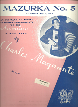 Picture of Mazurka No. 5, F. Chopin Opus 7 No. 1, arr. Charles Magnante, accordion solo