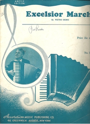 Picture of Excelsior March, Pietro Deiro, accordion solo