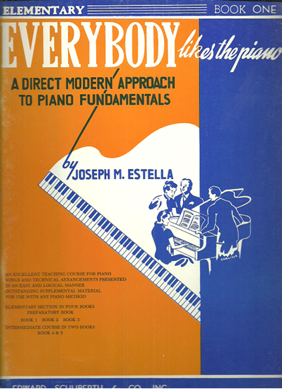 Picture of Everybody Likes the Piano, Elementary Level Book 1, Joseph M. Estella