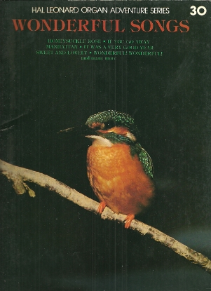 Picture of Hal Leonard Organ Adventure Series 30, Wonderful Songs