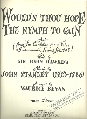 Picture of Would's Thou Hope the Nymph to Gain, Sir John Hawkins & John Stanley, arr. Maurice Bevan, vocal solo 
