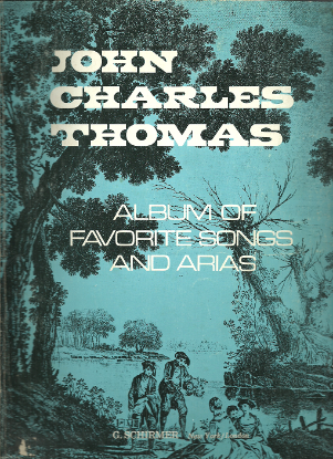 Picture of John Charles Thomas, Album of Favorite Songs & Arias, baritone voice 