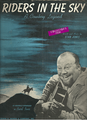 Picture of Riders in the Sky (Ghost Riders..... A Cowboy Legend), Stan Jones, recorded by Burl Ives