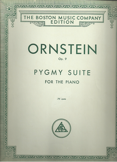 Picture of Pygmy Suite Opus 9, Leo Ornstein, piano solo songbook