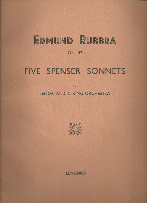 Picture of Five Spenser Sonnets Op. 42, Edmund Rubbra, tenor & string orchestra