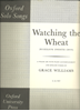 Picture of Watching the Wheat, Grace Williams, voice solo
