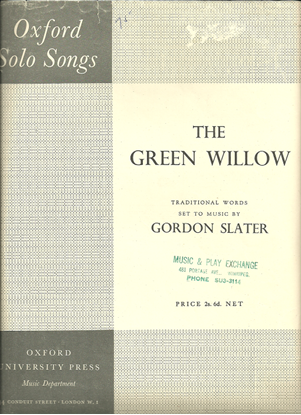 Picture of The Green Willow, Gordon Slater, med-high voice solo