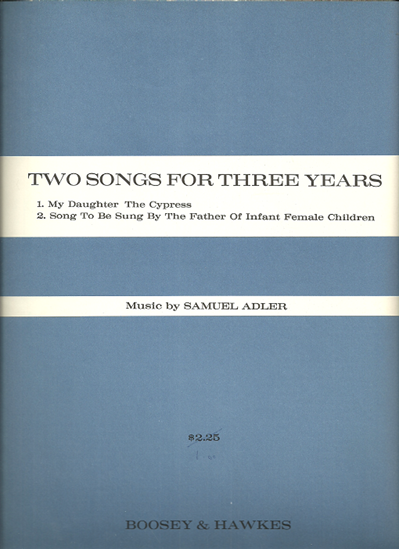 Picture of Two Songs for Three Years, Samuel Adler, medium voice solo