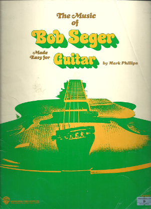 Picture of Bob Seger Made Easy for Guitar, arr. Mark Phillips