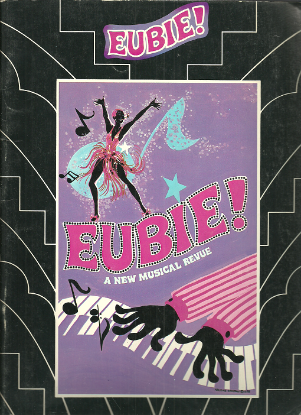 Picture of Eubie, a musical revue of songs by Eubie Blake