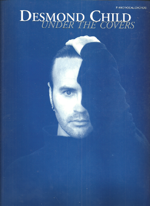 Picture of Desmond Child, Under the Covers