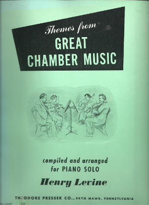 Picture of Themes from Great Chamber Music, arr. Henry Levine