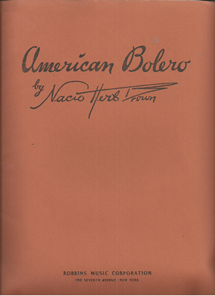 Picture of American Bolero, Nacio Herb Brown, piano solo