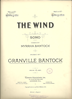 Picture of The Wind, Granville Bantock, low voice solo