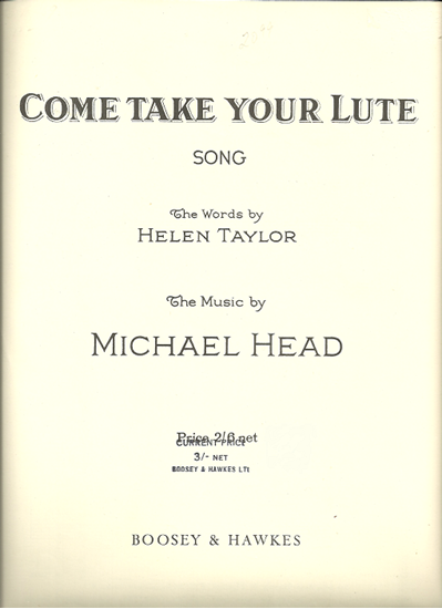 Picture of Come Take Your Lute, Michael Head, low voice solo