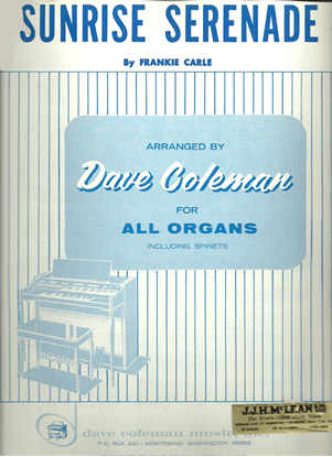 Picture of Sunrise Serenade, Frankie Carle, arr. Dave Coleman, organ solo