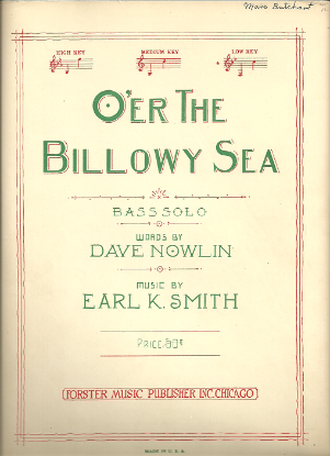 Picture of O'er the Billowy Sea, Earl Smith, bass voice solo