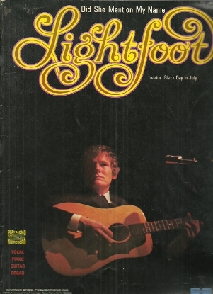 Picture of Gordon Lightfoot, Did She Mention My Name