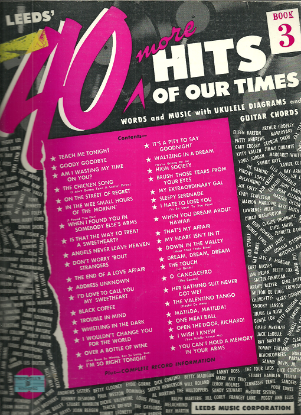 Picture of Leeds' 40 More Hits of Our Times Book 3