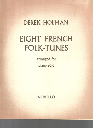 Picture of Eight French Folk-Tunes, Derek Holman
