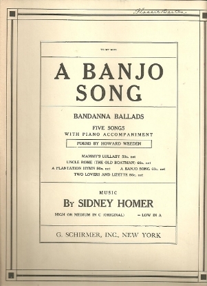 Picture of A Banjo Song, from "Bandanna Ballads", Howard Weeden/ Sidney Homer, low voice solo