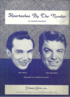 Picture of Heartaches by the Number, Harlan Howard, popularized by both Ray Price and Guy Mitchell