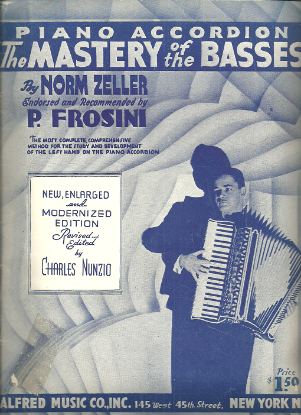Picture of The Mastery of the Basses, Norm Zeller/Charles Nunzio, endorsed by P. Frosini