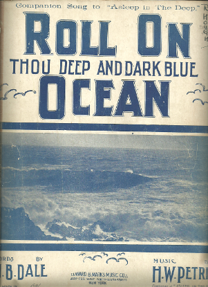 Picture of Roll On Thou Deep and Dark Blue Ocean, H. W. Petrie, bass voice