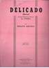 Picture of Delicado, Waldyr Azevedo, piano solo