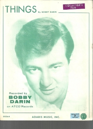 Picture of Things, written & recorded by Bobby Darin