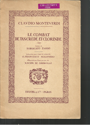 Picture of Le Combat de Tancrede et Clorinde, Claudio Monteverdi, ed. G. F. Malipiero, opera vocal score