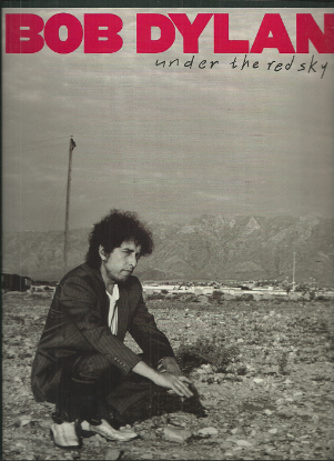 Picture of Bob Dylan, Under the Red Sky