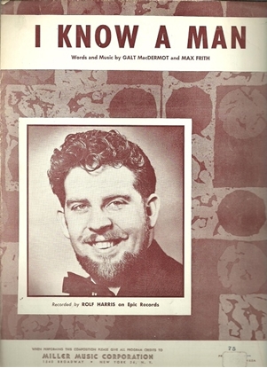 Picture of I Know a Man, Galt MacDermot & Max Frith, recorded by Rolf Harris