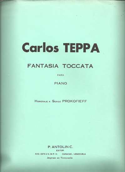 Picture of Fantasia Toccata for piano (Homage a Serge Prokofieff), Carlos Teppa, piano solo
