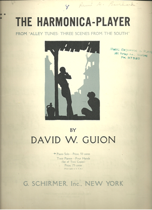 Picture of The Harmonica-Player, from "Alley Tunes: Three Scenes from the South", David W. Guion, piano solo 