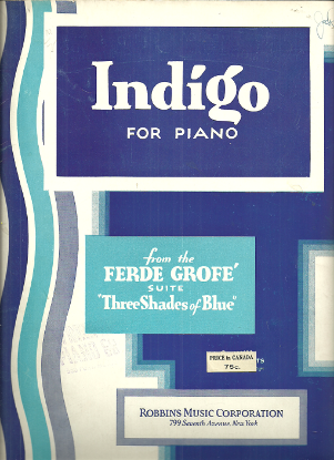 Picture of Indigo from "Three Shades of Blue", Ferde Grofe