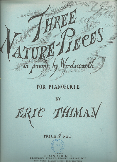 Picture of Three Nature-Pieces on Poems by Wordsworth, Eric Thiman, piano solo