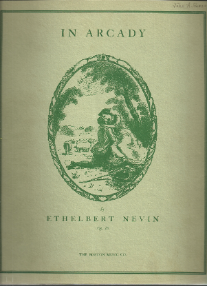 Picture of In Arcady, Ethelbert Nevin Op. 16