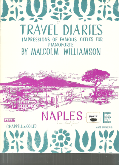 Picture of Naples, Travel Diaries, Malcolm Williamson, piano solo