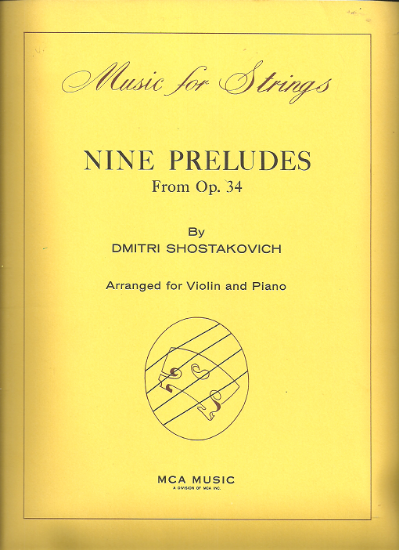 Picture of Nine Preludes from Opus 34, Dmitri Shostakovich, transcr. D. Tsiganov, violin & piano